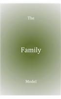 The Family Model