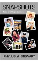 Snapshots: Tales of a Magic Camera