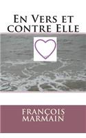 En Vers Et Contre Elle