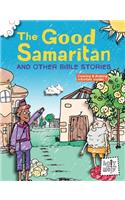 The Good Samaritan and Other Bible Stories