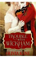 Trouble With Wickham