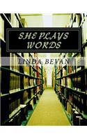 she plays with words