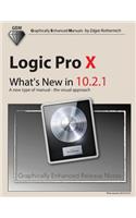 Logic Pro X - What's New in 10.2.1: A new type of manual - the visual approach