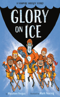 Glory on Ice