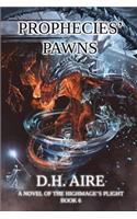 Prophecies' Pawns