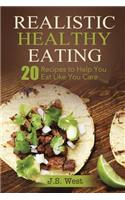 Realistic Healthy Eating