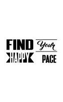 Find Your Happy Pace, Graph Paper Notebook, Small Journal, 64P, 5x8": Motivational and Inspirational Journal Notebook Collection