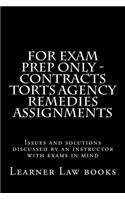 For Exam Prep Only - Contracts Torts Agency Remedies Assignments