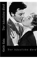 Der Hausliche Herd: (German)