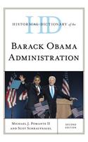 Historical Dictionary of the Barack Obama Administration