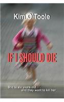 If I Should Die