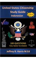 U.S. Citizenship Study Guide- Indonesian