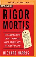 Rigor Mortis