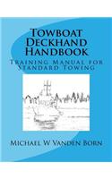 Towboat Deckhand Handbook