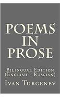 Poems in Prose: Bilingual Edition (English - Russian)