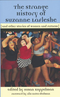 Strange History of Suzanne Lafleshe