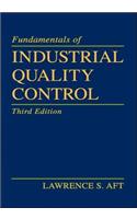 Fundamentals of Industrial Quality Control