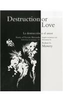 Destruction or Love