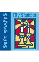 Soft Shapes: My Shabbat