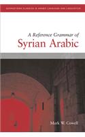 A Reference Grammar of Syrian Arabic