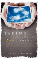 Taking a Second Look at the Second Coming
