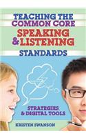 Teaching the Common Core Speaking and Listening Standards