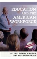 Education and the American Workforce