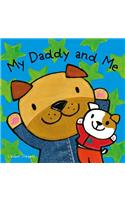 My Daddy and Me