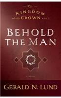 Behold the Man
