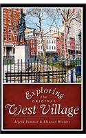 Exploring the Original West Village