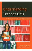 Understanding Teenage Girls