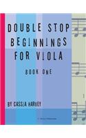 Double Stop Beginnings for Viola, Book One