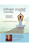 reShape yourSelf in Seven Days