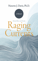 Raging Currents