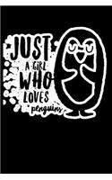 Just A Girl Who Loves Penguins: Composition Lined Notebook Journal Funny Gag Gift