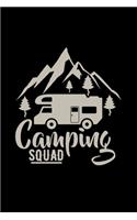 Camping squad