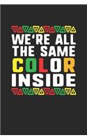 We're All The Same Color Inside