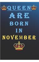 Queen Are Born in November