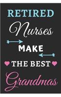 Retired Nurses Make the Best Grandmas