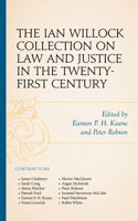Ian Willock Collection on Law and Justice in the Twenty-First Century