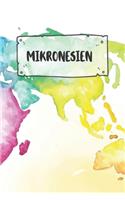 Mikronesien: Punktiertes Reisetagebuch Notizbuch oder Reise Notizheft Gepunktet - Reisen Journal für Männer und Frauen mit Punkten