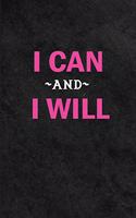 I Can And I Will