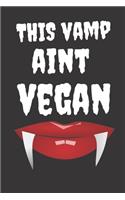 This Vamp Aint Vegan