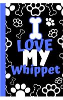 I Love My Whippet