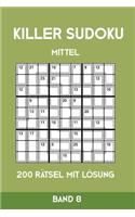 Killer Sudoku Mittel 200 Rätsel mit Lösung Band 8