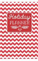 Holiday Planner: Monthly Organizer: Christmas Card, Shopping Budget, Meal Planner, Recipe Notebook & Grocery List, Chevron Candy Cane Red & White