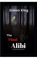 The Final Alibi (The Lawson Chronicles Book 1)