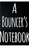 A Bouncer's Notebook