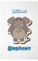 Milani Elephant A5 Lined Notebook 110 Pages: Funny Blank Journal For Zoo Wide Animal Nature Lover Relative Family Baby First Last Name. Unique Student Teacher Scrapbook/ Composition Great For H