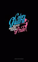 Color Guard Blood Sweat Tears Pride